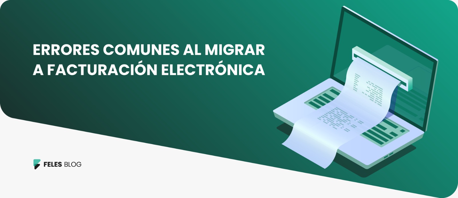 Errores comunes al migrar a facturación electrónica